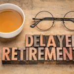 Delaying Retirement